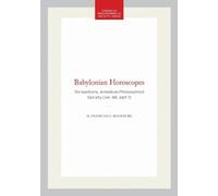 Francesca Rochberg Babylonian Horoscopes (Tascabile)