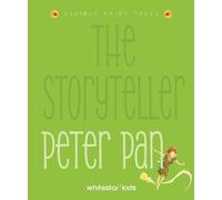 Francesca Rossi The Storyteller Peter Pan: Listen to the Soun (Copertina rigida)