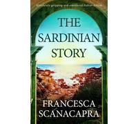 Francesca Scanacapra The Sardinian Story (Tascabile)