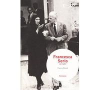 Francesca Serio. La madre