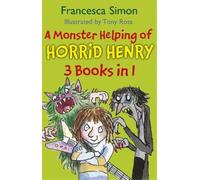 Francesca Simon A Monster Helping of Horrid Henry 3-in-1 (Tascabile)