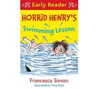 Francesca Simon Horrid Henry Early Reader: Horrid Henry's Swimming L (Tascabile)