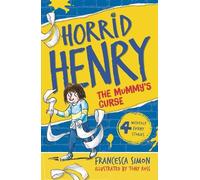 Francesca Simon The Mummy's Curse (Tascabile) Horrid Henry