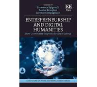 Francesca Spigarelli Entrepreneurship and Digital Humanities (Copertina rigida)