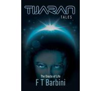 Francesca T. Barbini The Oracle of Life (Tascabile) Tijaran Tales