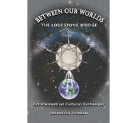 Francesca Thoman Between Our Worlds (Tascabile)