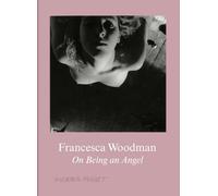 Francesca Woodman Francesca Woodman (Copertina rigida)