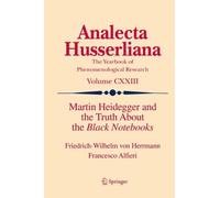 Francesco Alfieri Friedrich-W Martin Heidegger and the Truth About (Tascabile)