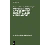 Francesco Altomare Korovkin-type Approximation Theory and I (Copertina rigida)