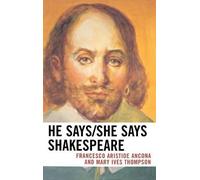 Francesco Aristide Ancona Mary Ives Th He Says/She Says Shake (Copertina rigida)