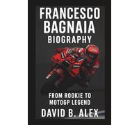 Francesco Bagnaia Biography: From Rookie to MotoGP Legend