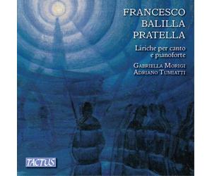 Francesco Balilla Pra Francesco Balilla Pratella: Liriche Per Canto E Piano (CD)