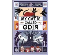 Francesco Bedini My Cat is Called Odin (Tascabile)