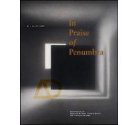 Francesco Bergamo In Praise of Penumbra (Tascabile) Architectural Design