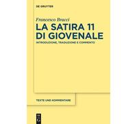 Francesco Bracci La satira 11 di Giovenale (Copertina rigida)