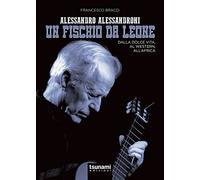 Francesco Bracci - Un Fischio da Leone