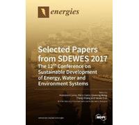 Francesco Calise Mario Costa Qiuwang W Selected Papers from SDEWES 2 (Tascabile)