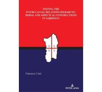 Francesco Casti Testing the Interclausal Relations Hierarchy: Modal (Tascabile)
