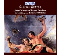 Francesco Cavalli Cantata Domino: Mottetti E Sonate Del Seicento Veneziano Album