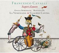 Francesco Cavalli: Sospiri d'amore by Raffaele Pe