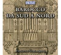 Francesco Cera, Orga - Barocco Da Nord A Sud