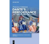 Francesco Ciabattoni Dante’s Performance (Copertina rigida) Mimesis