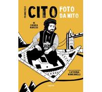 Libri Narcisi Chiara - Francesco Cito. Foto Da Mito. Ediz. Illustrata