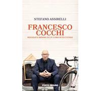Francesco Cocchi. Biografia minima di un uomo di successo