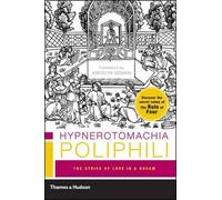 Hypnerotomachia Poliphili: The Strife Of Love In A Dream