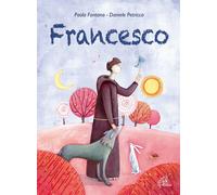 Francesco. Con Libro - Fontana Paola (Audio cd)