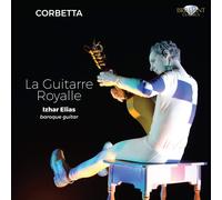 Elias Izhar Ch – La Guitarre Royalle – CD