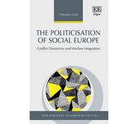 Francesco Corti The Politicisation of Social Europe (Copertina rigida)