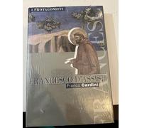 Francesco D'Assisi. Collana i Protagonisti.