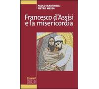 Francesco d'Assisi e la misericordia