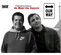 Francesco De Masi / Franco De Gemini - Our Way - Cd