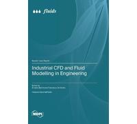 Francesco de Vanna Ern Industrial CFD and Fluid Modelling in (Copertina rigida)
