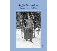 Francesco D'Elia. 8 settembre 1943 andata e ritorno dalla storia