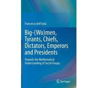 Francesco dell' Big-(Wo)men, Tyrants, Chiefs, Dictators, Empe (Copertina rigida)