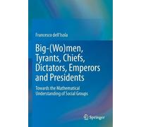 Francesco dell' Big-(Wo)men, Tyrants, Chiefs, Dictators, Emperors an (Tascabile)