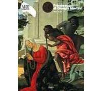 Francesco di Giorgio Martini. Ediz. illustrata