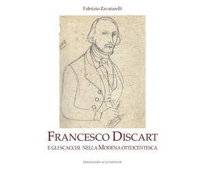 Francesco Discart e gli scacchi nella Modena ottocentesca