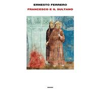 Francesco e il sultano