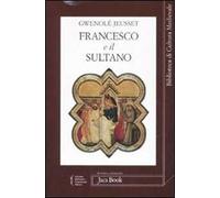 Francesco e il sultano