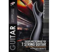 Francesco Fareri Theory and Technique for 7 String Guitar (Tascabile)