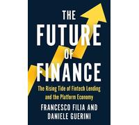 Francesco Filia Daniele Guerini The Future of Finance (Copertina rigida)