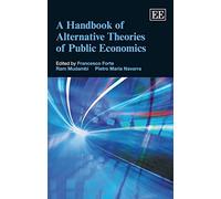 Francesco Forte A Handbook of Alternative Theories of Public Economi (Tascabile)
