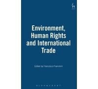 Francesco Franc Environment, Human Rights and International T (Copertina rigida)