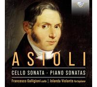 Francesco Galligioni e Jolanda Violante – Asioli: Chamber Music – Edel