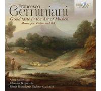 Francesco Gemin Francesco Geminiani: Good Taste in the Art of Musick: Music (CD)