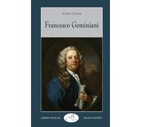 Francesco Geminiani - Careri Enrico